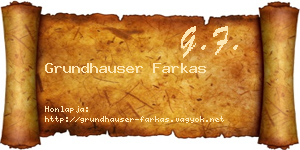 Grundhauser Farkas névjegykártya